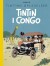 Tintins Oplevelser Tintin I Congo - Retroudgave - Tegneserie