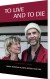 To Live And To Die - English Book