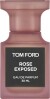 Tom Ford - Rose Exposed Edp 30 Ml