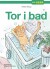 Tor I Bad - Bog