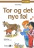 Tor Og Det Nye Føl - Bog