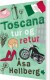 Toscana Tur Og Retur - Bog