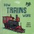Trains - Board Book - Lonely Planet Kids - English Book