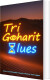 Tri Goharit Blues - Bog