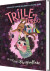 Trille Og Turbo 3 - Trille Og Turbo På Jagt Efter Slik Og Ballade