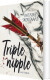 Triple Nipple - Bog