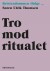 Tro Mod Ritualet - Bog