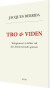 Tro Viden - Bog