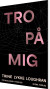 Tro På Mig - Bog