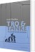 Tro Tanke - Bog