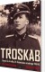 Troskab - Dansk Ss-Frivillig Eh Rasmussens Erindringer 1940-45 - Bog