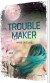 Troublemaker - English Book