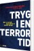 Tryg I En Terrortid - Bog