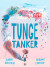 Tunge Tanker - Bog