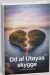 Ud Af Utøyas Skygge - Tilgivelse Betaler Sig - Bog