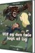 Ulf Og Den Fæle Lugt Af Lig - Bog