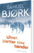 Ulven Blotter Sine Tænder - Bog