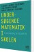 Undersøgende Matematik I Skolen - Bog