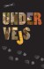 Undervejs - Bog