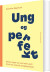 Ung Og Perfekt - Bog