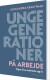 Unge Generationer På Arbejde - Bog