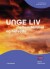 Unge Liv Mellem Himmel Og Helvede - Bog