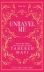 Unravel Me Collector S Edition - English Book