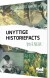 Unyttige Historiefacts - Dyr Natur - Bog