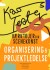Værtøjer For Scenekunst - Organisering Og Projektledelse - Bog