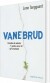 Vanebrud - Bog