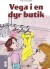 Vega I En Dyr Butik - Bog