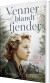 Venner Blandt Fjender