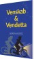 Venskab Vendetta - Bog