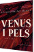 Venus I Pels - Bog