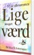 Vi Er Allesammen Lige Meget Værd - Bog
