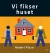 Vi Fikser Huset - Bog