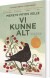 Vi Kunne Alt - Bog