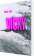 Vicky - Bog