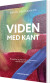 Viden Med Kant - Bog