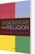 Videnskab Og Religion - Bog