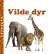 Vilde Dyr - Bog