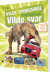 Vilde Spørgsmål Vilde Svar - Dinosaurer - Bog