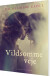 Vildsomme Veje - Bog