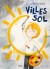Villes Sol - Bog