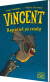 Vincent Flagrer Ud På Eventyr - Bog