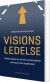 Visionsledelse - Bog