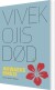 Vivek Ojis Død - Bog