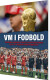 Vm I Fodbold - Bog