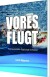 Vores Flugt - Bog