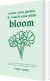 Water Your Garden And Watch Your Mind Bloom - English Book